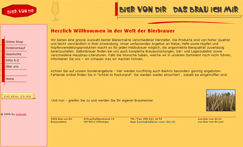 Bier von Dir Brausysteme - Schwarzhaldenstrasse 14 - CH 5612 Villmergen - Tel. 056 621 16 93